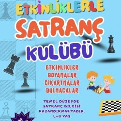 Etkinliklerle Satranç Kulübü