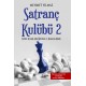 Satranç Kulübü - 2