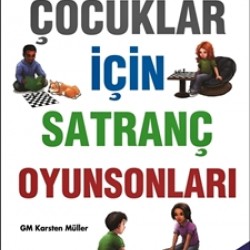 Çocuklar İçin Satranç Oyunsonları