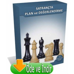 Satrançta Plan ve Değerlendirme - 4 (Öde ve İndir)